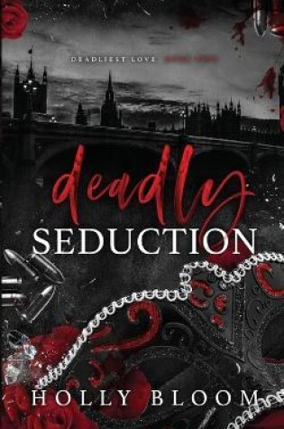 Cover of Deadly Seduction