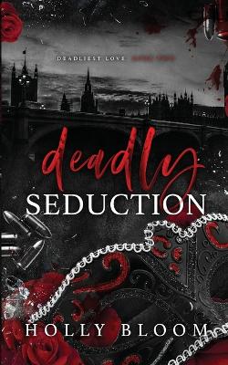 Cover of Deadly Seduction