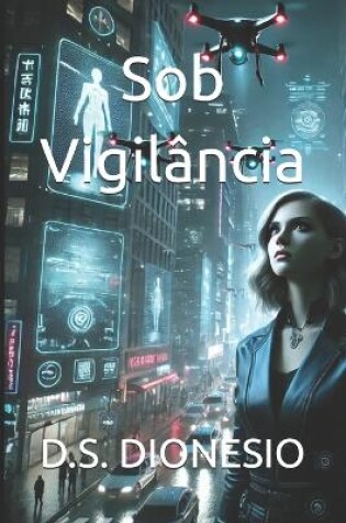 Cover of Sob Vigilância