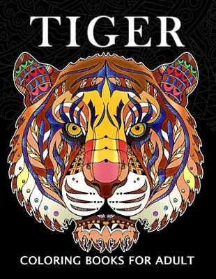 Book cover for Tiger Coloring Books for Adults