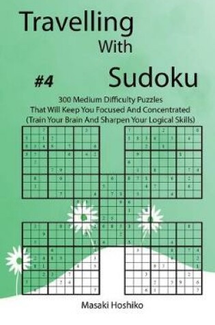 Cover of Travelling With Sudoku #4