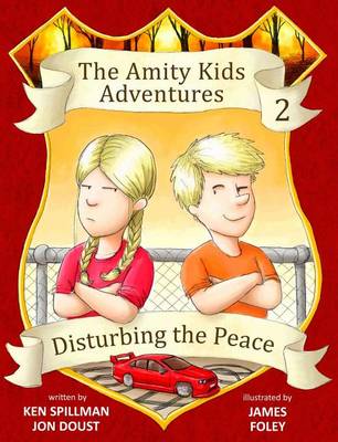 Book cover for Disturbing the Peace - An Amity Kids Adventure