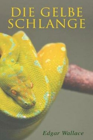 Cover of Die gelbe Schlange