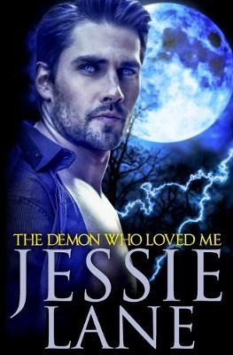 Book cover for The Demon Who Loved Me