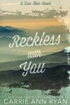 Book cover for Reckless With You - Special Edition
