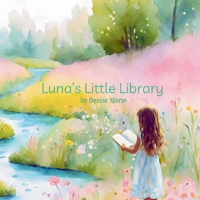 Book cover for Luna's Little Library