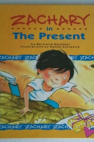 Cover of Zachary in the Present