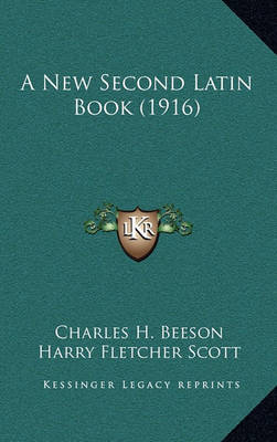 Book cover for A New Second Latin Book (1916)