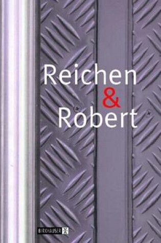 Cover of Reichen and Robert