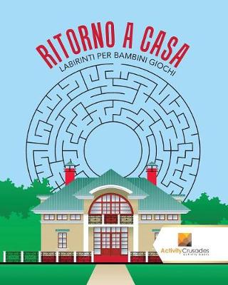 Book cover for Ritorno A Casa