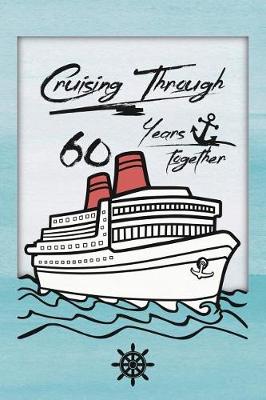 Book cover for 60th Anniversary Cruise Journal