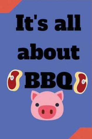 Cover of It's all about BBQ