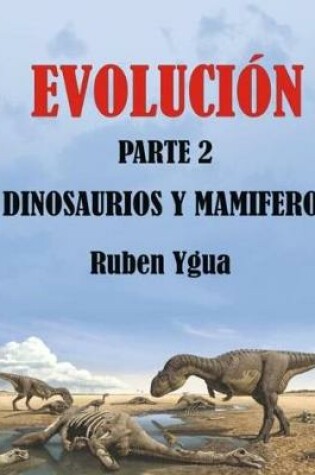 Cover of Dinosaurios Y Mamiferos