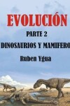 Book cover for Dinosaurios Y Mamiferos