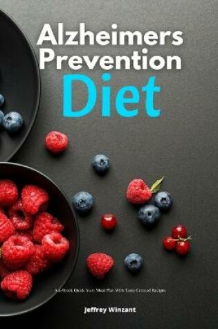 Cover of Alzheimers Prevention Diet