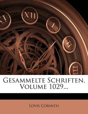 Book cover for Gesammelte Schriften, Volume 1029...