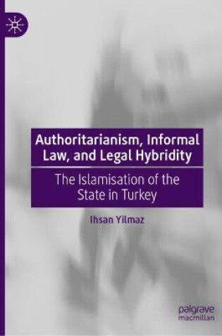 Cover of Authoritarianism, Informal Law, and Legal Hybridity