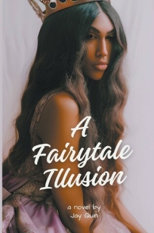 Cover of A Fairytale Illusion