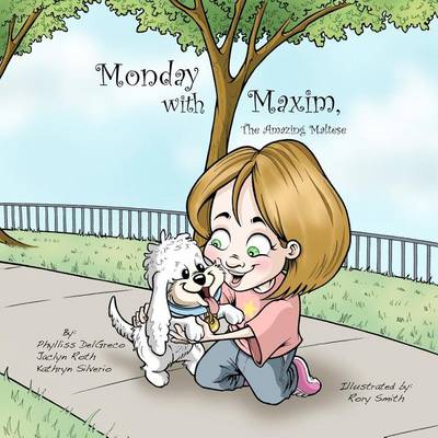 Book cover for Monday with Maxim, The Amazing Maltese