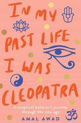 Book cover for In My Past Life I was Cleopatra