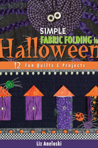 Cover of Simple Fabric Folding for Halloween