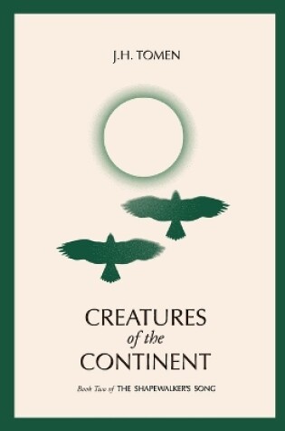 Cover of Creatures of the Continent