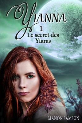 Book cover for Yianna - Le secret des Yiaras