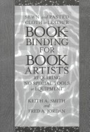 Book cover for Bookbinding for Book Artists