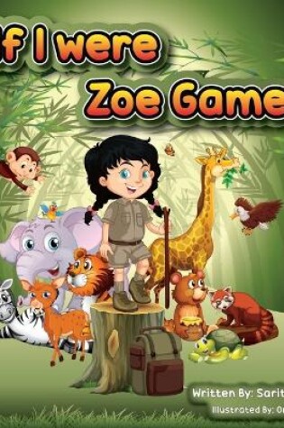 Cover of Zoe's Game If I Were