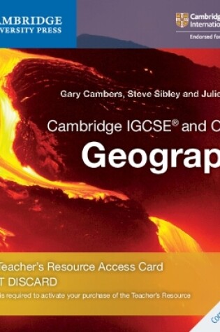 Cover of Cambridge IGCSE® and O Level Geography Digital Teacher's Resource Access Card