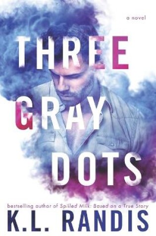 Cover of Three Gray Dots