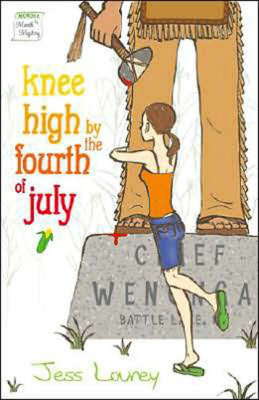 Book cover for Knee High by the Fourth of July