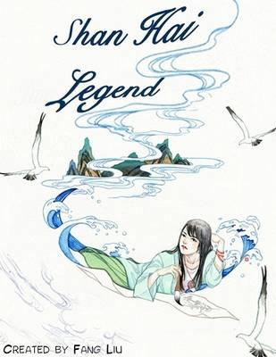 Book cover for Shan Hai Legend Vol. 1, Ep. 1: Sealed Memories
