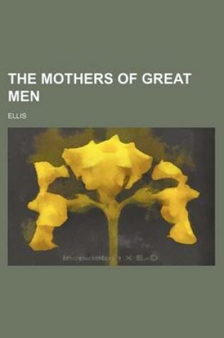 Cover of The Mothers of Great Men