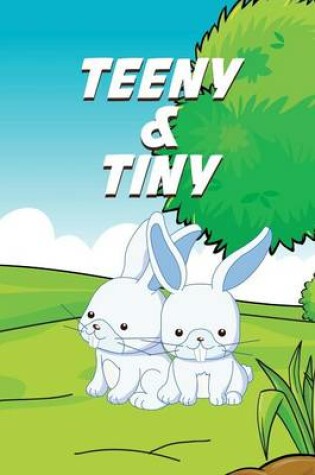 Cover of Teeny and Tiny