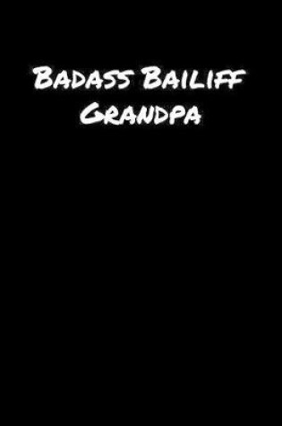 Cover of Badass Bailiff Grandpa