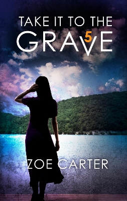 Book cover for Take It To The Grave (part 5 Of 6)