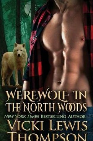 Cover of Werewolf in the North Woods