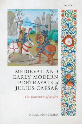 Cover of Medieval and Early Modern Portrayals of Julius Caesar