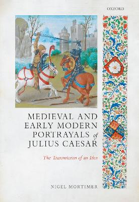 Book cover for Medieval and Early Modern Portrayals of Julius Caesar