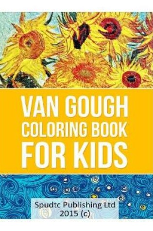 Cover of Van Gough Coloring Book for Kids