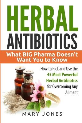 Cover of Herbal Antibiotics