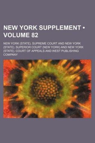 Cover of New York Supplement (Volume 82)