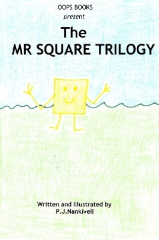 Cover of The Mr Square Trilogy