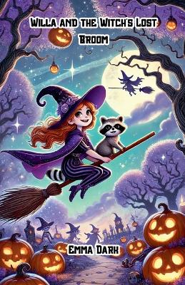 Book cover for Willa and the Witch's Lost Broom