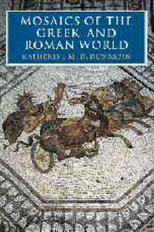 Cover of Mosaics of the Greek and Roman World