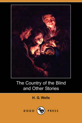 Book cover for The Country of the Blind and Other Stories (Dodo Press)