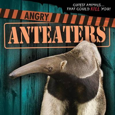 Book cover for Angry Anteaters