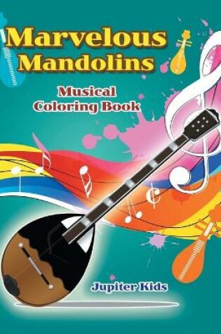 Cover of Marvelous Mandolins Musical Coloring Book