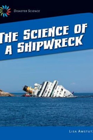 Cover of Science of a Shipwreck